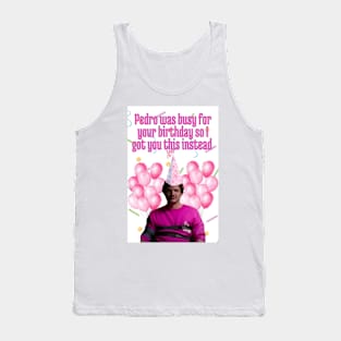 pedro pascal pink birthday present Tank Top